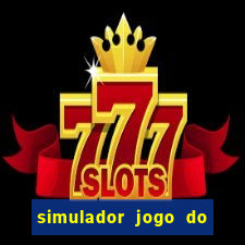 simulador jogo do fortune tiger